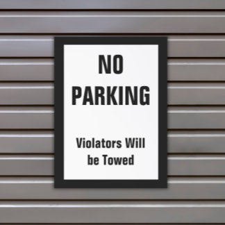 Magnetic Custom Parking Sign - No Parking