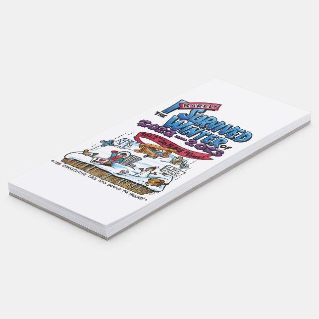 Magnetic Notepad: I Barely Survived the Winter of  Notepad (Angled)