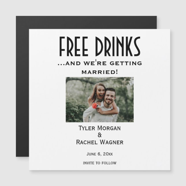 Magnetic Photo "Free Drinks" Save the Dates  Invitation (Front/Back)