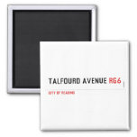 Talfourd avenue  Magnets (more shapes)