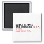 Donna M Jones Ash~Crescent   Magnets (more shapes)