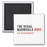 THE REGAL  NARWHALS  Magnets (more shapes)