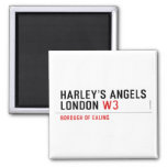 HARLEY’S ANGELS LONDON  Magnets (more shapes)