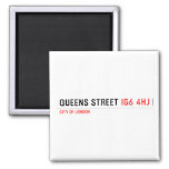 queens Street  Magnets (more shapes)