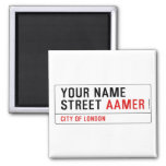 Your Name Street  Magnets (more shapes)