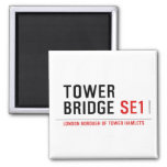 TOWER BRIDGE  Magnets (more shapes)