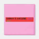 Hannah is awesome   Magnets (more shapes)