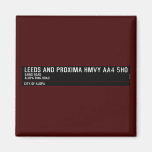 Leeds and Proxima HMVY  Magnets (more shapes)