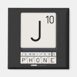 J
 JENNIFER'S
 PHONE  Magnets (more shapes)