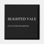 Blighted vale   Magnets (more shapes)