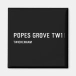 Popes Grove  Magnets (more shapes)
