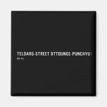  Teldarg-street  Magnets (more shapes)