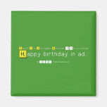 Yeah!!! It's July again. Durotym 13th is clicking    
    Happy birthday in ad..  Magnets (more shapes)