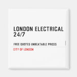 London electrical  24/7    Magnets (more shapes)