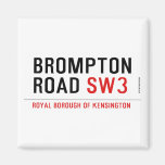BROMPTON ROAD  Magnets (more shapes)
