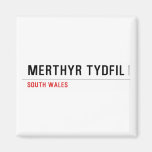 Merthyr Tydfil  Magnets (more shapes)