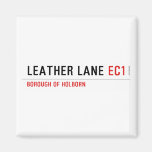 Leather Lane  Magnets (more shapes)