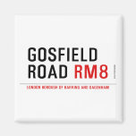 Gosfield Road  Magnets (more shapes)