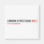 london streetsign  Magnets (more shapes)