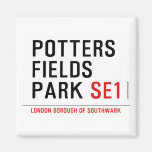 potters fields park  Magnets (more shapes)