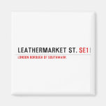 leathermarket St.  Magnets (more shapes)