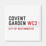 COVENT  GARDEN  Magnets (more shapes)