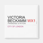 Victoria  Beckamm  Magnets (more shapes)