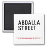 Abdalla  street   Magnets (more shapes)