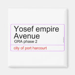 Yosef empire  Avenue   Magnets (more shapes)