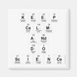 keep 
 calm 
 and 
 do 
 science  Magnets (more shapes)