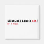 medhurst street  Magnets (more shapes)