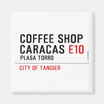 Coffee shop Caracas  Magnets (more shapes)