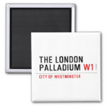 THE LONDON PALLADIUM  Magnets (more shapes)