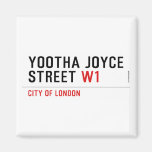 YOOTHA JOYCE Street  Magnets (more shapes)