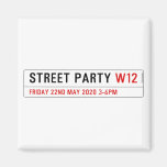 Street Party  Magnets (more shapes)
