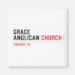 Grace ANglican  Magnets (more shapes)