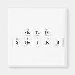 Ostad
 Sheikh  Magnets (more shapes)