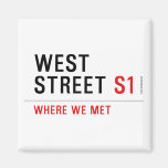 West Street  Magnets (more shapes)