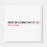 houston elemnetary st  Magnets (more shapes)