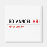 GO VANCEL  Magnets (more shapes)