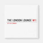 The London Lounge  Magnets (more shapes)