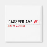 Cassper ave  Magnets (more shapes)
