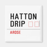 HATTON DRIP  Magnets (more shapes)