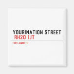 YOURINATION STREET    Magnets (more shapes)