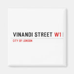 VINANDI STREET  Magnets (more shapes)