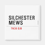 Silchester  Mews  Magnets (more shapes)
