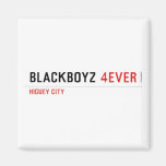 Blackboyz  Magnets (more shapes)