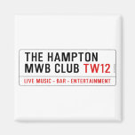 the Hampton  MWB Club  Magnets (more shapes)