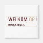 Welkom  Magnets (more shapes)