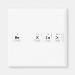Be Kind  Magnets (more shapes)